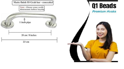 Q1 Beads 8 inch Stainless Steel Grab Bar Wall Mounted Suitable for Senior Citizens in Toilet (Matte Finish) -Pack of 1 Pc.